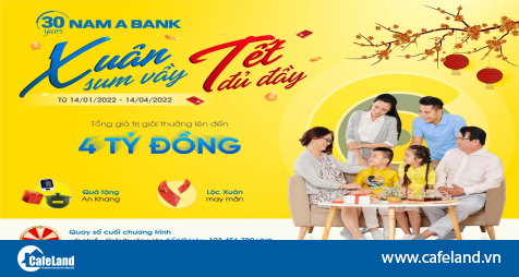 Read more about the article Cùng Nam A Bank mừng “Xuân sum vầy – Tết đủ đầy” với cơ hội trúng thưởng lên đến 4 tỷ đồng