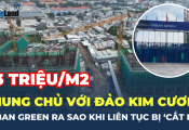 Chung chủ với Đảo Kim Cương, căn hộ Urban Green ra sao mà liên tục bị 'cắt lỗ' đậm?