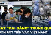 Hàng loạt "đại bàng" công nghệ Trung Quốc muốn rót tiền vào Việt Nam