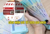 Hướng dẫn chi tiết cách nhận 400.000 đồng quà Tết 2026 qua VNeID