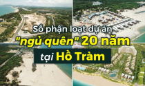 "Đắp chiếu" 2 thập kỷ, loạt dự án triệu đô tại Hồ Tràm rục rịch tái khởi động