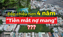 Đắp chiếu hơn 4 năm, cư dân Western Park lâm cảnh “tiền mất nợ mang”