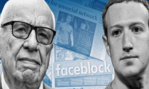 Chặn tin tức ở Australia, Facebook “chĩa mũi giáo” vào Đế chế Murdoch?