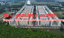 Thủ tướng yêu cầu triển khai gấp gói 30.000 tỷ cho nhà ở xã hội, nguồn tiền không phụ thuộc vào các ngân hàng