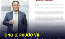 Chủ tịch Hoa Sen Lê Phước Vũ nói gì trong “tâm thư” gửi cổ đông?