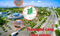 Địa phương có cảng nước sâu lớn nhất Đông Nam Á chính thức trở thành thành phố