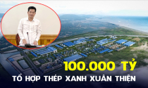 Tổ hợp dự án thép xanh 100.000 tỷ của Tập đoàn Xuân Thiện nhận chỉ đạo mới từ lãnh đạo tỉnh Nam Định