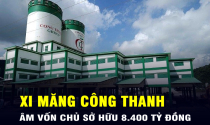 Doanh nghiệp xi măng nào đang âm vốn chủ sở hữu hơn 8.400 tỷ đồng?