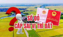 Xử lý thế nào khi phát hiện sổ đỏ cấp sai vị trí đất?