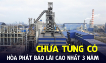 Nhà sản xuất thép lớn nhất Việt Nam vừa làm được điều chưa từng có trong 3 năm trở lại đây