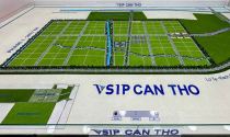 VSIP Cần Thơ chưa xong hạ tầng, đã có doanh nghiệp muốn đầu tư 400 triệu USD