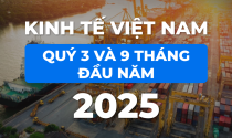 Bức tranh kinh tế Việt Nam 9 tháng đầu năm 2025 qua những con số