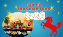 Chọn giờ tốt cúng Giao thừa Tết Bính Ngọ 2026: Rước tài lộc, may mắn