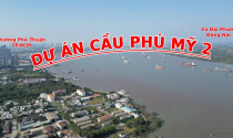 Toàn cảnh vị trí xây cầu Phú Mỹ 2: Sau động thổ, khu vực này đang ra sao?