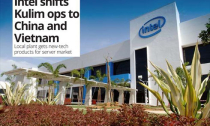 Intel chuyển nhà máy từ Malaysia sang Việt Nam