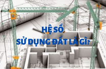Hệ số sử dụng đất là gì? Cách tính hệ số sử dụng đất