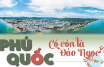 Emagazine: Phú Quốc có còn là đảo ngọc?