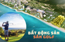 4 dự án bất động sản sân golf đang xây dựng ở Đông Nam Bộ