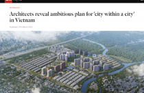 CNN: The Global City sẽ là ‘thành phố trong thành phố mới’ tại Việt Nam