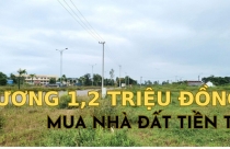 Mua nhà đất tiền tỉ từ mức lương 1,2 triệu đồng