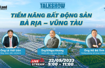 Ngày 22/9: Talkshow "Tiềm năng bất động sản Bà Rịa - Vũng Tàu"