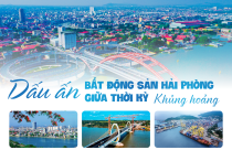 Emagazine: Dấu ấn bất động sản Hải Phòng, giữa thời kỳ khủng hoảng