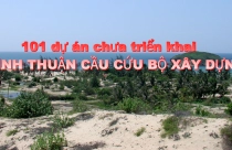 Bất động sản Bình Thuận gặp khó với 101 dự án chưa triển khai, UBND tỉnh nói gì với Bộ Xây dựng?