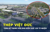 Công ty thép lấn sân địa ốc, toàn bộ thành viên Ban Kiểm soát bất ngờ xin từ nhiệm trong một ngày