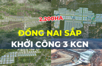 Đồng Nai sắp khởi công 3 KCN mới gần sân bay Long Thành