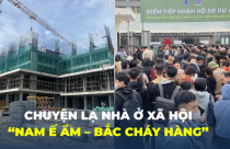 Nhà ở xã hội: “Nam ế ẩm - Bắc cháy hàng”