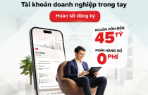 10 phút mở tài khoản, mở khoá loạt đặc quyền cho doanh nghiệp
