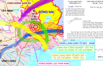 Quy hoạch Đồng Nai 2030: Chủ tịch tỉnh ký công văn HỎA TỐC chốt phương án phát triển