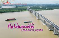 Hạ tầng mở lối cho đô thị vệ tinh