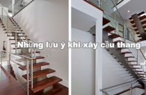Mắc lỗi nhỏ này khi xây cầu thang sẽ làm căn nhà giảm giá trị