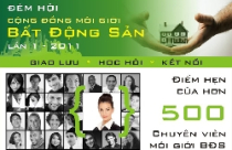 Ra mắt “Đêm hội cộng đồng môi giới bất động sản 2011” 