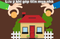 Cần biết điều này nếu có ý định cùng người yêu góp tiền mua nhà