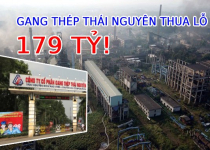 “Tượng đài” ngành thép một thời tại Thái Nguyên với gần 3.400 lao động chứng kiến khoản lỗ chưa từng có, tiền mặt còn chưa tới 2 tỷ