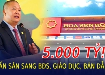 Qua thời “ngu gì không làm thép”, doanh nghiệp này tính đem 5.000 tỷ để lấn sân sang bất động sản, giáo dục, công nghệ bán dẫn
