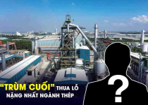 Lộ diện “trùm cuối” thua lỗ nặng nhất ngành thép, là hãng thép có tiếng tại Bình Dương, sở hữu 3 nhà máy công suất 2,6 triệu tấn/năm