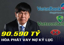 “Vua thép” Hòa Phát gánh khoản nợ cao