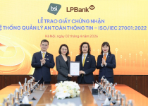 LPBank đạt chuẩn ISO/IEC 27001:2022, hoàn tất đánh giá PCI DSS, nâng tầm bảo mật toàn diện