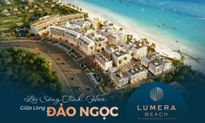 Lumera Beach Phú Quốc: Dự án tổ hợp thương mại du lịch tại Phú Quốc