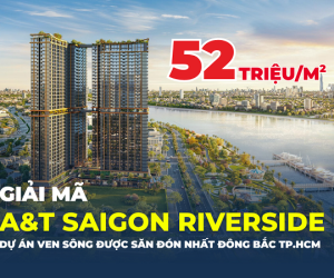 A&T Saigon Riverside - Giải mã dự án ven sông được săn đón nhất khu Đông Bắc TP.HCM