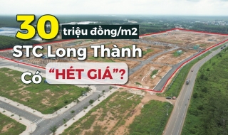 30 triệu đồng/m2, dự án đất nền tại Long Thành có “hét giá”?