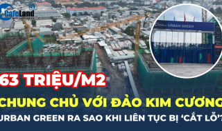 Chung chủ với Đảo Kim Cương, căn hộ Urban Green ra sao mà liên tục bị 'cắt lỗ' đậm?