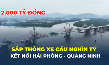 Sắp thông xe cầu gần 2.000 tỷ đồng nối Hải Phòng – Quảng Ninh