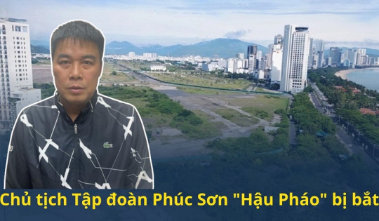 Vì sao chủ tịch Tập đoàn Phúc Sơn 