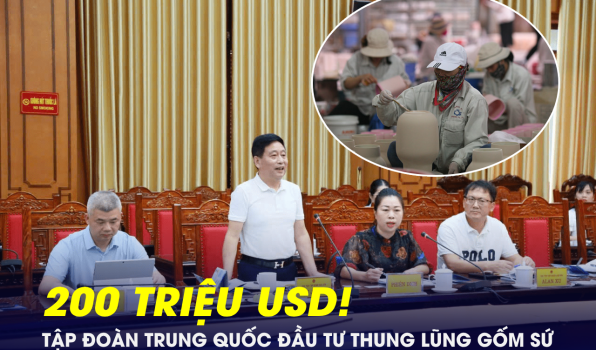 Tập đoàn Trung Quốc ngỏ ý đầu tư dự án 200 triệu USD, đưa Thái Bình thành “thung lũng gốm sứ” khu vực